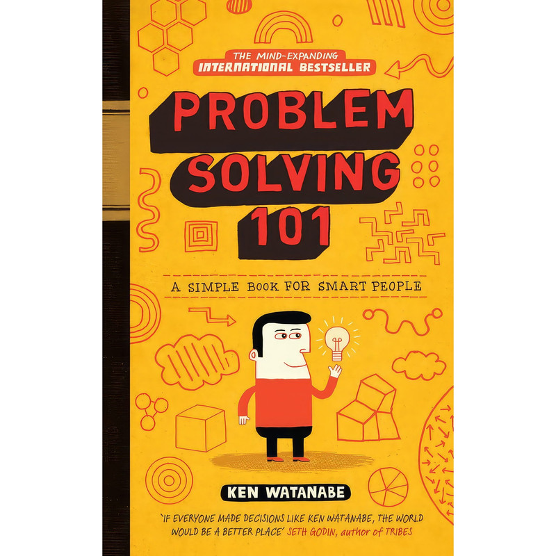 کتاب Problem Solving 101 اثر Ken Watanabe انتشارات Vermilion