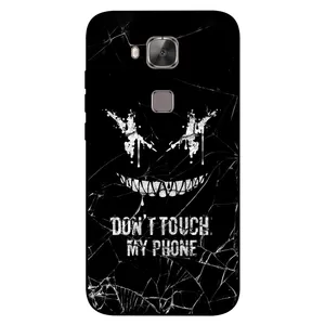 Megafone Dont touch my phone 1884 Cover For Huawei G8