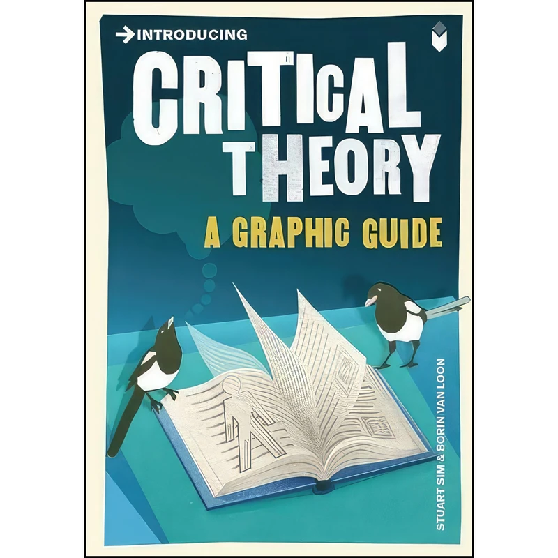 کتاب Introducing Critical Theory اثر Stuart Sim and Borin Van Loon انتشارات Icon Books