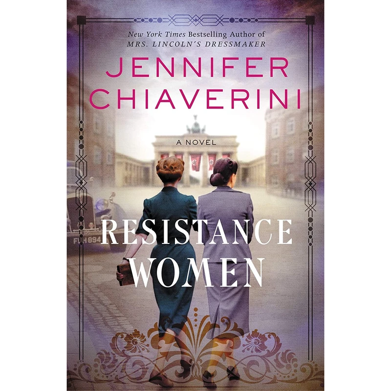 کتاب Resistance Women اثر Jennifer Chiaverini انتشارات William Morrow