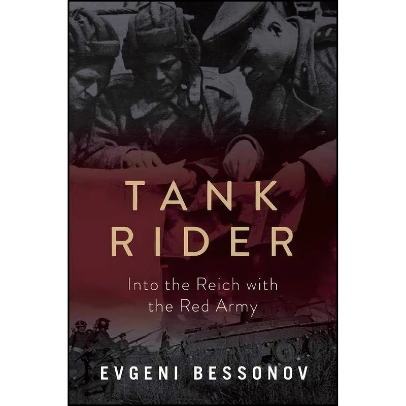 کتاب Tank Rider اثر Evgenii Bessonov انتشارات Skyhorse