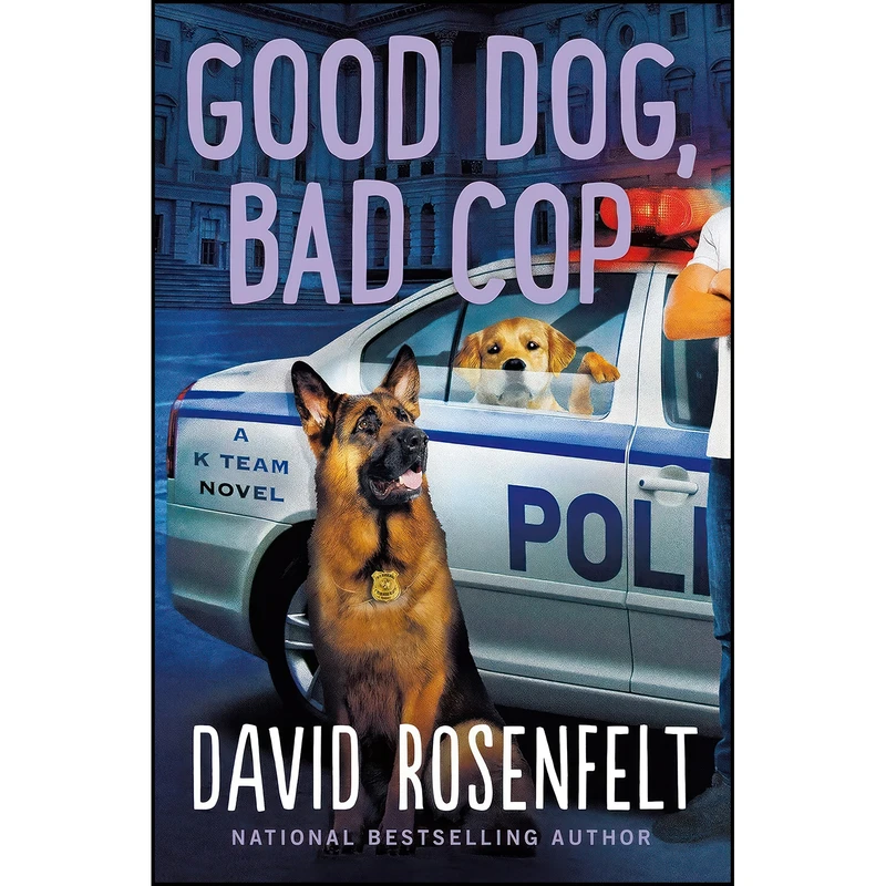 کتاب Good Dog, Bad Cop اثر David Rosenfelt انتشارات Minotaur Books