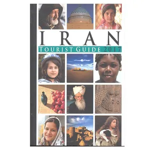 کتاب Iran tourist guide اثر جمعی از نویسندگان انتشارات سفیران