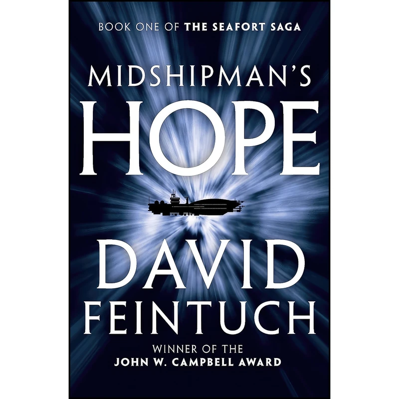 کتاب Midshipmans Hope  اثر David Feintuch انتشارات Open Road Media Sci-Fi Fantasy