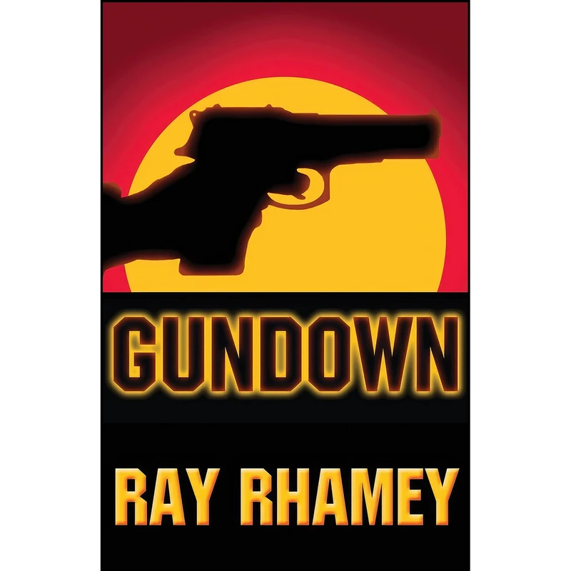 کتاب Gundown اثر Ray Rhamey انتشارات Platypus