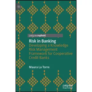 کتاب Risk in Banking اثر Maura La Torre انتشارات Palgrave Pivot
