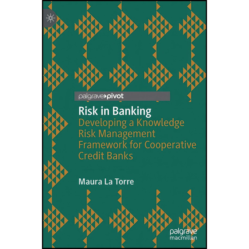 کتاب Risk in Banking اثر Maura La Torre انتشارات Palgrave Pivot