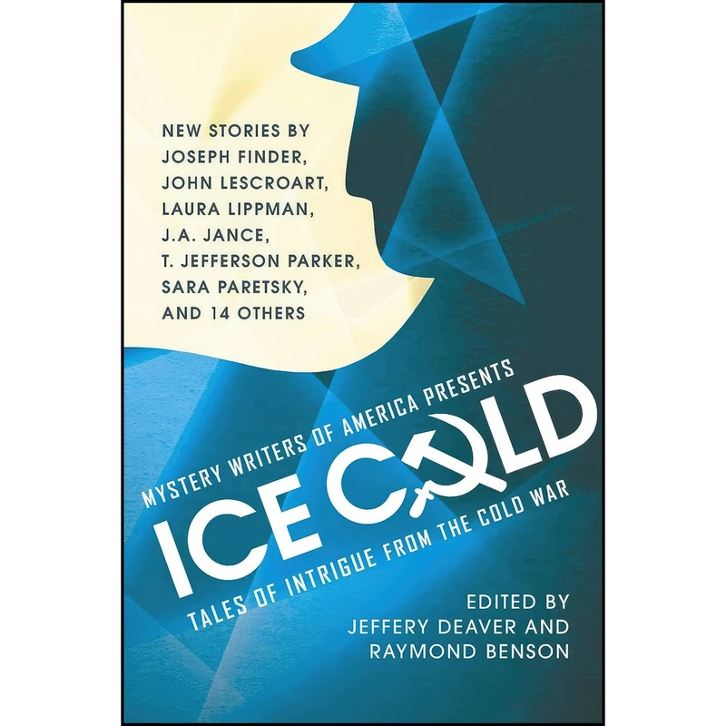 کتاب Mystery Writers of America Presents Ice Cold اثر Jeffery Deaver and Raymond Benson انتشارات تازه ها