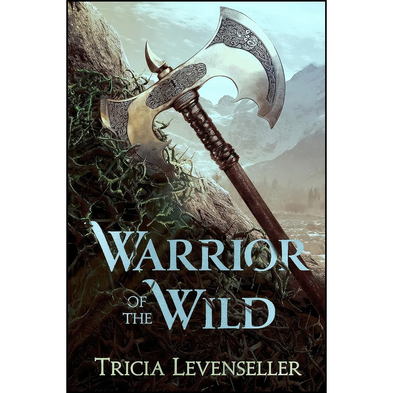 کتاب Warrior of the Wild اثر Tricia Levenseller انتشارات Feiwel & Friends