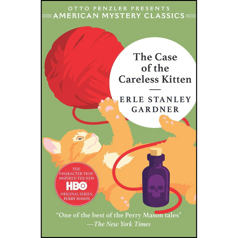 کتاب The Case of the Careless Kitten اثر جمعي از نويسندگان انتشارات American Mystery Classics