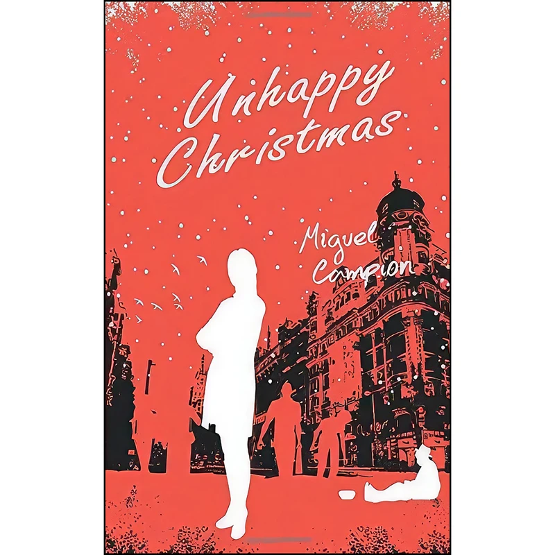 کتاب Unhappy Christmas اثر جمعي از نويسندگان انتشارات تازه ها