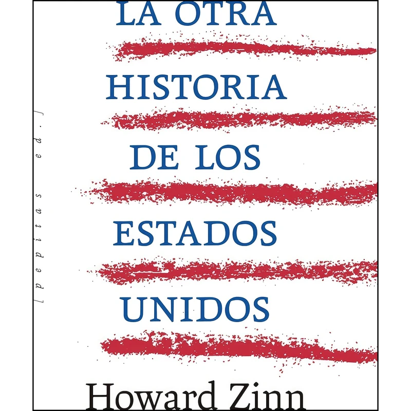 کتاب La otra historia de los Estados Unidos اثر جمعي از نويسندگان انتشارات Pepitas de calabaza