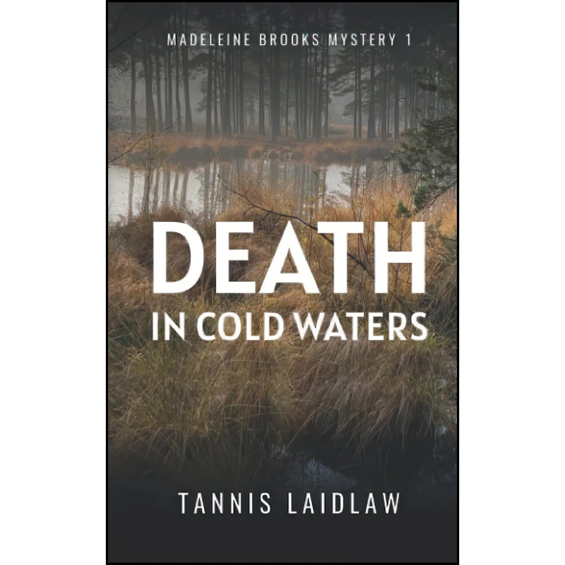 کتاب Death in Cold Waters اثر Tannis Laidlaw انتشارات تازه ها