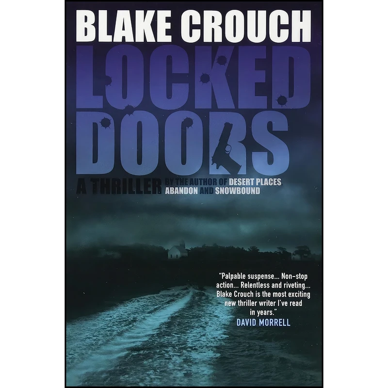کتاب Locked Doors اثر Blake Crouch انتشارات تازه ها