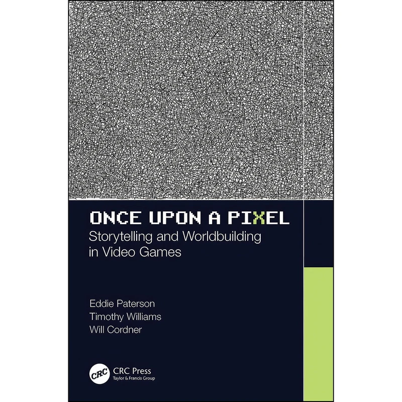 کتاب Once Upon a Pixel اثر جمعي از نويسندگان انتشارات بله
