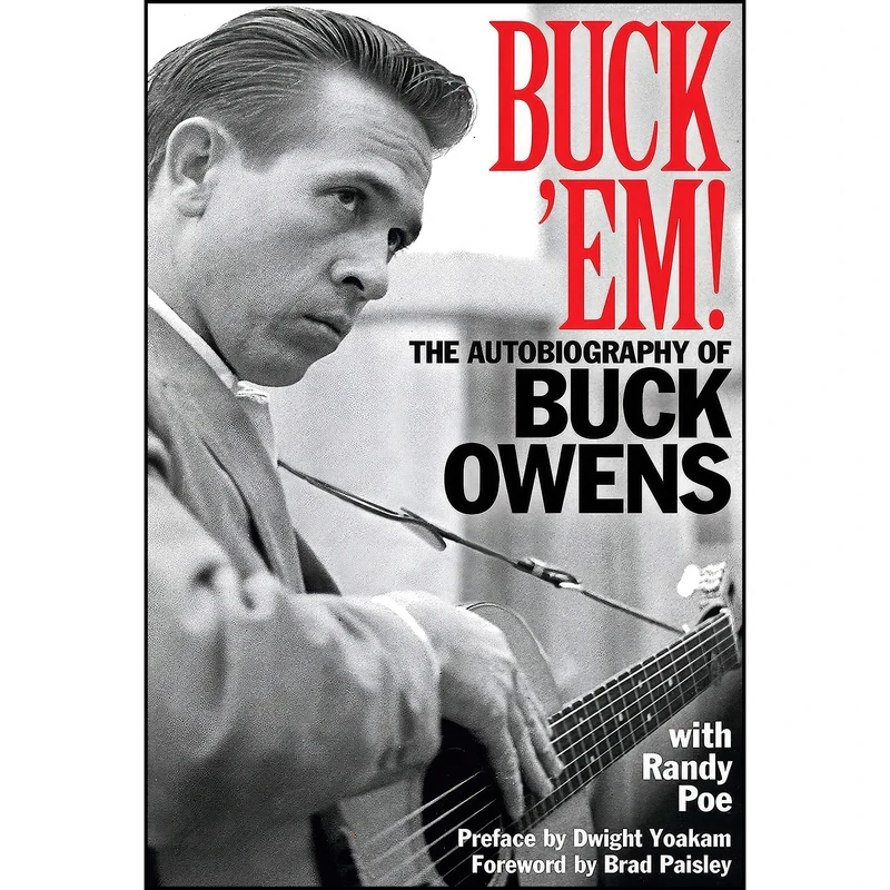 کتاب Buck Em! اثر Randy Poe and Buck Owens انتشارات Backbeat