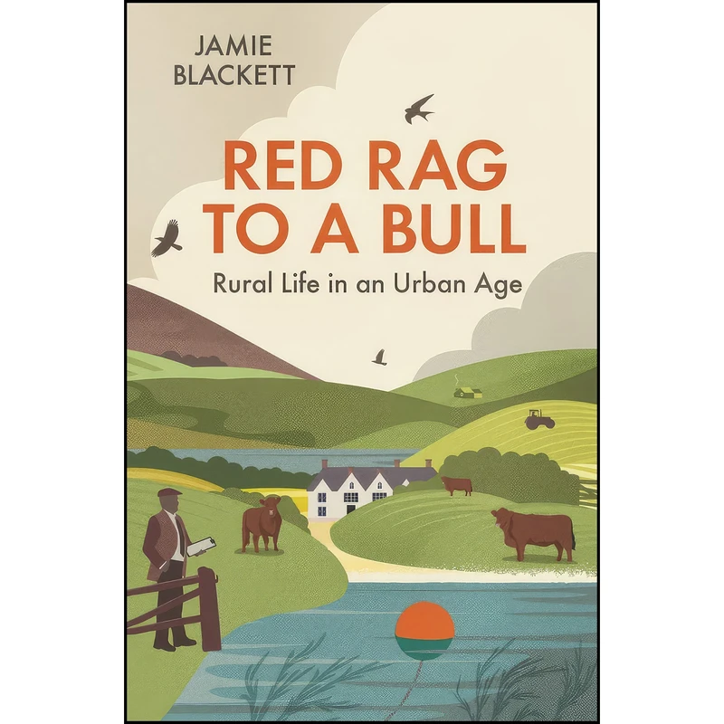 کتاب Red Rag to a Bull اثر Jamie Blackett انتشارات Quiller Publishing