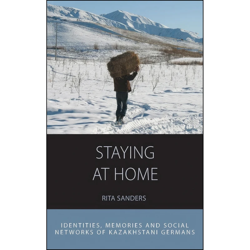 کتاب Staying at Home اثر Rita Sanders انتشارات Berghahn Books