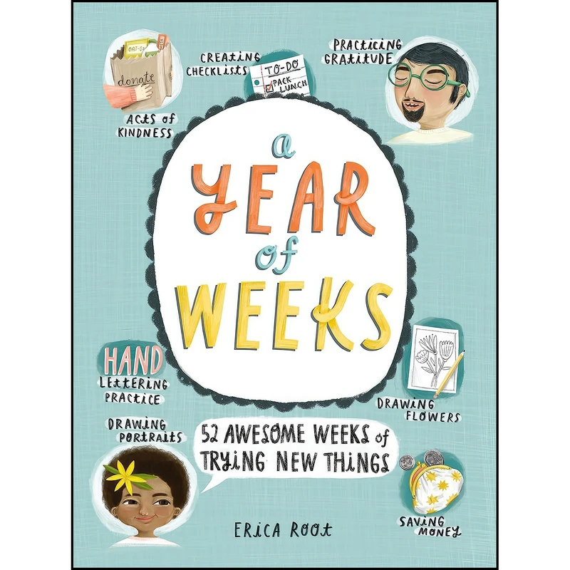 کتاب A Year of Weeks اثر Erica Root انتشارات Running Press Adult