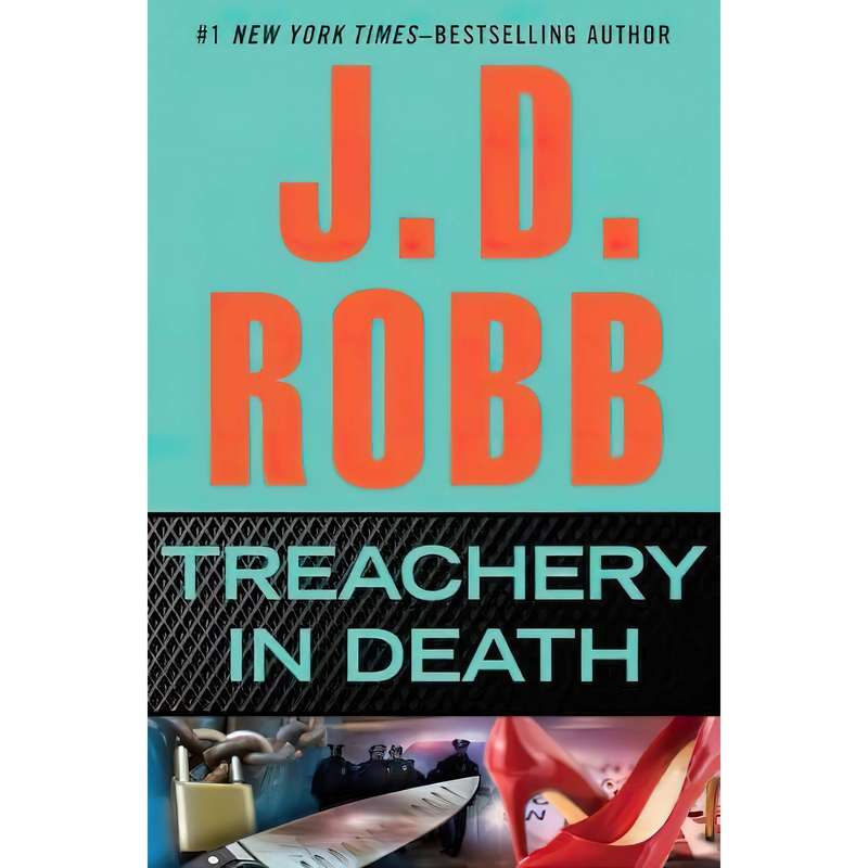 کتاب Treachery in Death اثر J.D. Robb انتشارات G.P. Putnams Sons کتاب Treachery in Death اثر J.D. Robb انتشارات G.P. Putnams Sons