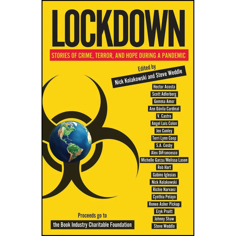 کتاب Lockdown اثر Nick Kolakowski and Steve Weddle انتشارات Polis Books