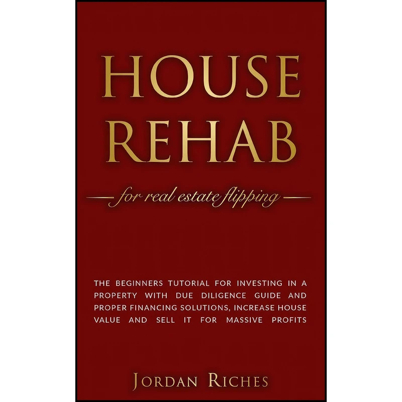 کتاب House Rehab اثر Jordan Riches انتشارات بله