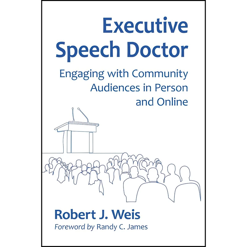 کتاب Executive Speech Doctor اثر Robert J. Weis انتشارات McFarland