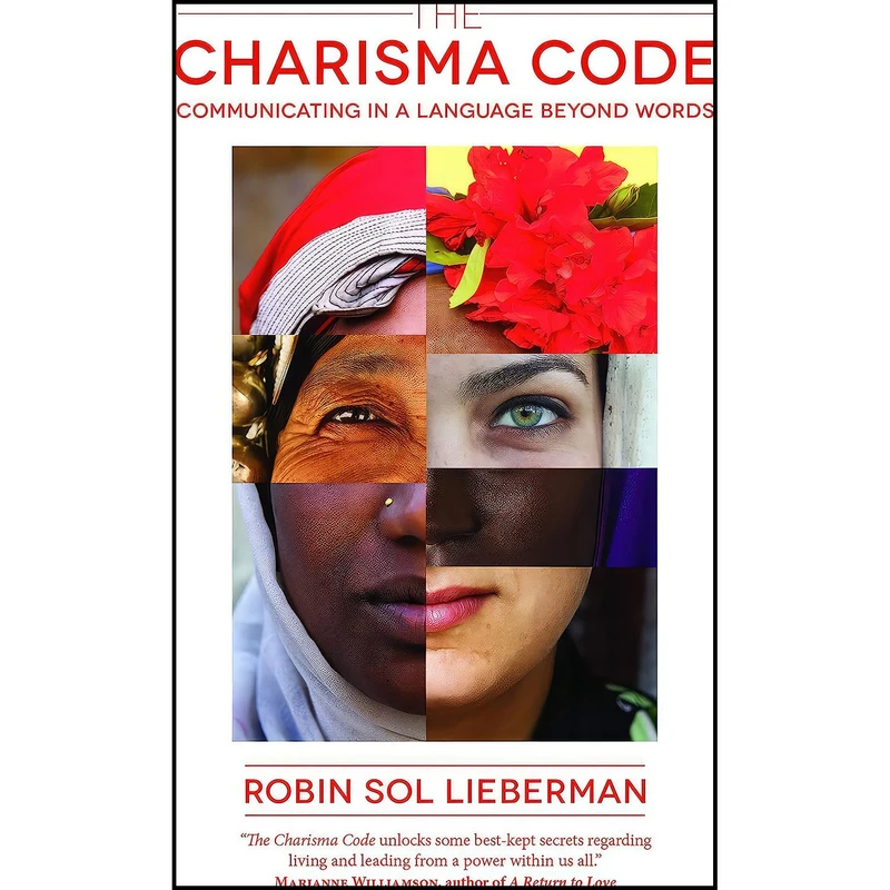 کتاب The Charisma Code اثر Robin Sol Lieberman انتشارات White Cloud Press
