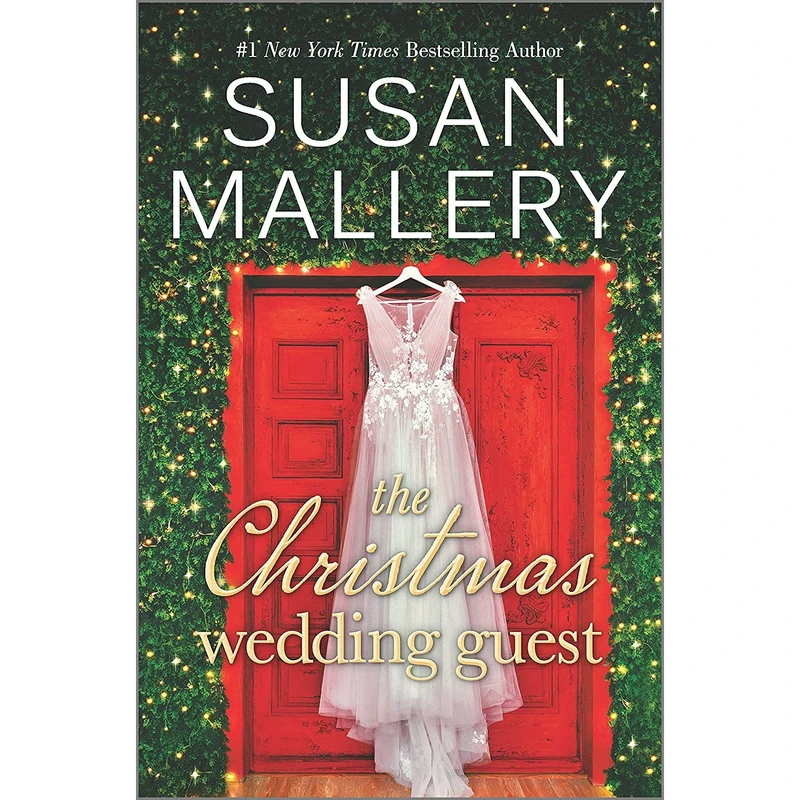 کتاب The Christmas Wedding Guest: A Novel اثر Susan Mallery انتشارات HQN