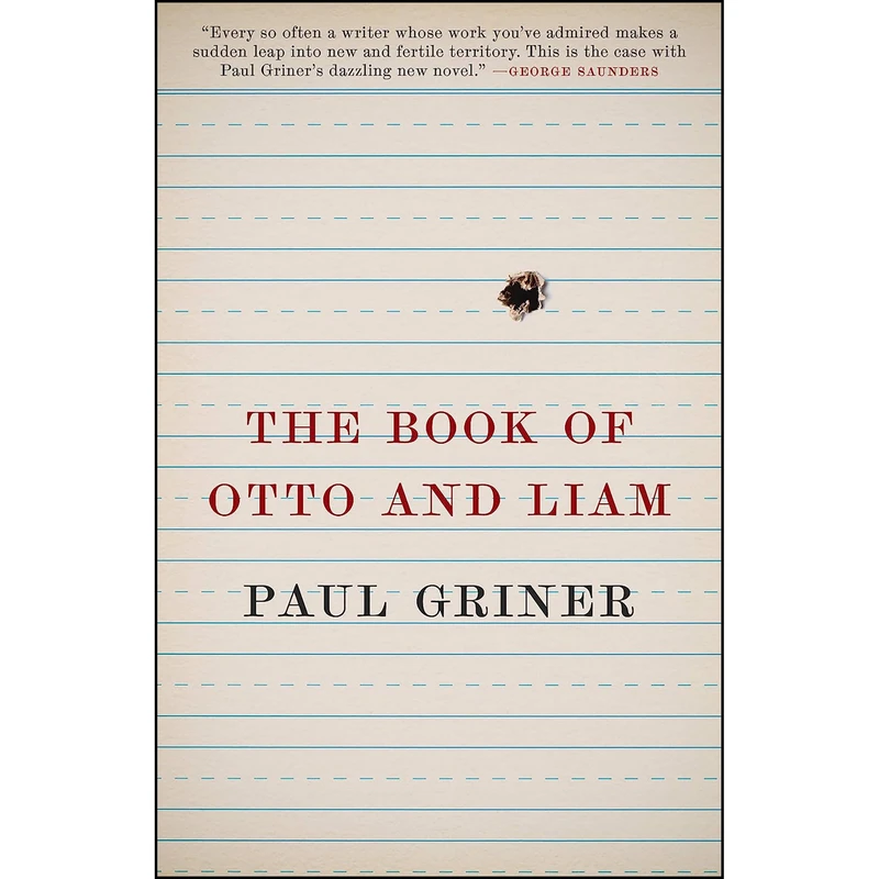کتاب The Book of Otto and Liam اثر Paul Griner انتشارات Sarabande Books