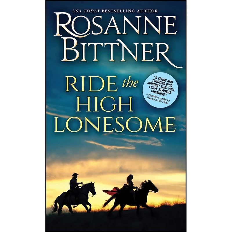 کتاب Ride the High Lonesome  اثر Rosanne Bittner انتشارات Sourcebooks Casablanca