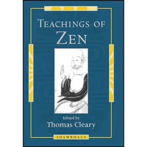 کتاب Teachings of Zen اثر Thomas Cleary انتشارات Shambhala