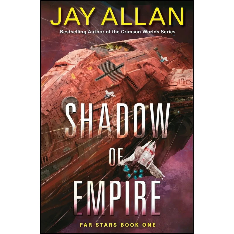 کتاب SHADOW EMPIRE  اثر Jay Allan انتشارات Eos