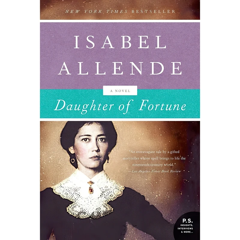 کتاب Daughter of Fortune اثر Isabel Allende انتشارات Harper Perennial