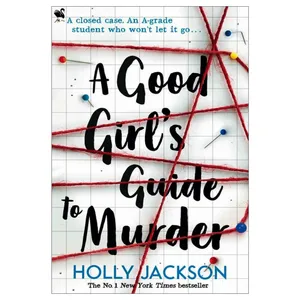 کتاب A Good Girl’s Guide to Murder اثر Holly Jackson انتشارات شیلر