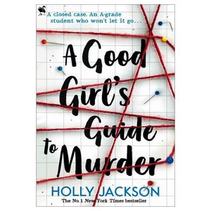 کتاب A Good Girl’s Guide to Murder اثر Holly Jackson انتشارات شیلر
