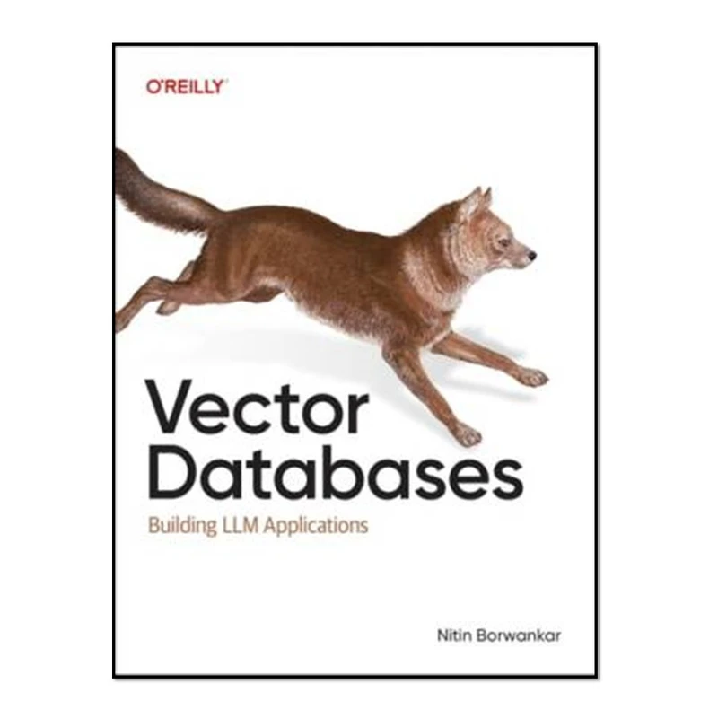 کتاب Vector Databases اثر Nitin Borwankar انتشارات آوای مؤلف