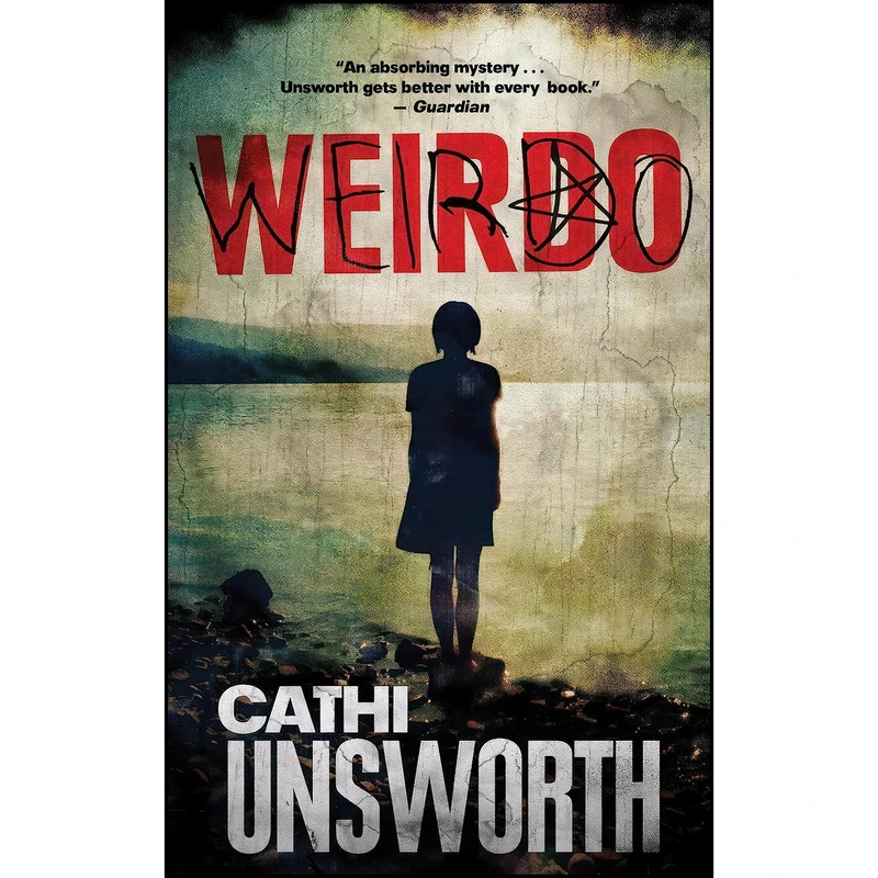 کتاب Weirdo اثر Cathi Unsworth انتشارات Spiderline