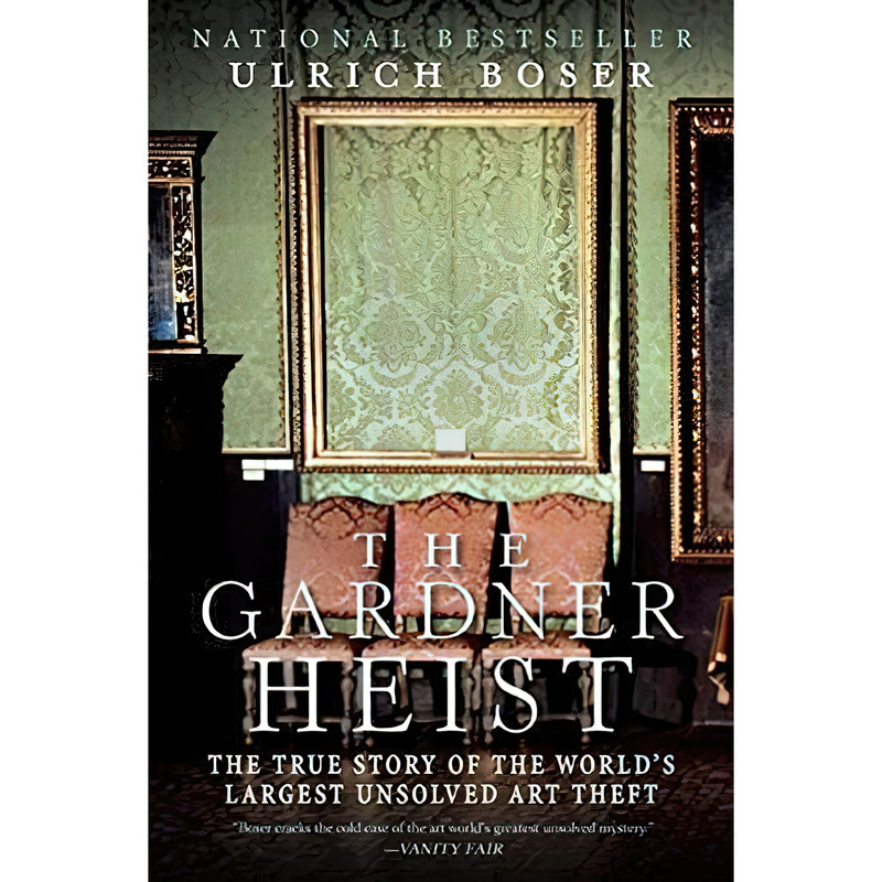 کتاب The Gardner Heist اثر Ulrich Boser انتشارات Harper کتاب The Gardner Heist اثر Ulrich Boser انتشارات Harper