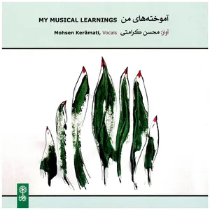 My Musical Learnings Music Album by Mohsen Keramati