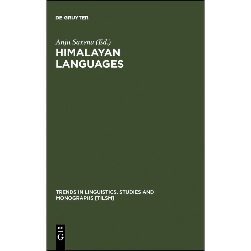 کتاب Himalayan Languages  اثر Anju Saxena انتشارات De Gruyter Mouton