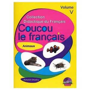 کتاب Coucou le Francais Volume V اثر Raheleh Ghadiry انتشارات هدف نوین