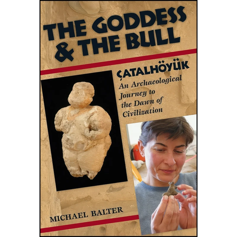 کتاب The Goddess and the Bull اثر Michael Balter انتشارات تازه ها