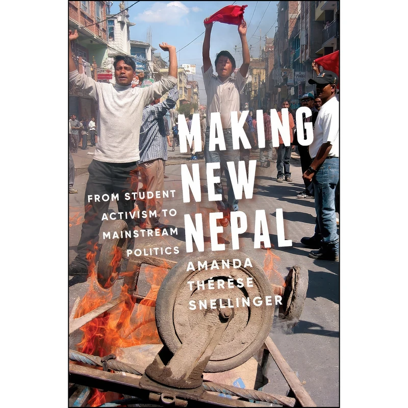 کتاب Making New Nepal اثر جمعي از نويسندگان انتشارات University of Washington Press