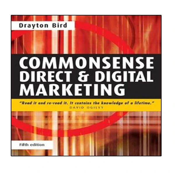 کتاب Commonsense Direct & Digital Marketing اثر Drayton Bird انتشارات نبض دانش