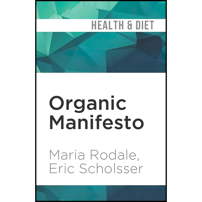 کتاب Organic Manifesto اثر جمعی از نویسندگان انتشارات Audible Studios