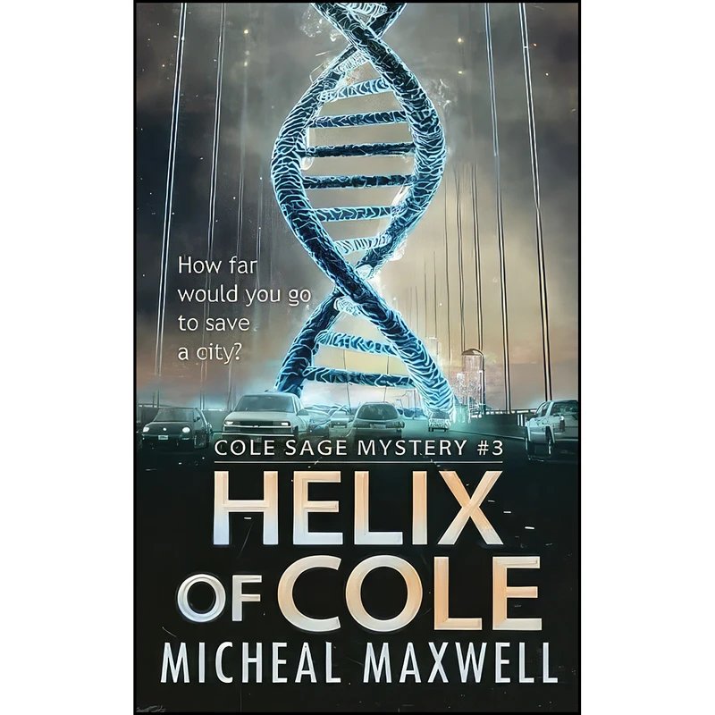 کتاب Helix of Cole اثر Micheal Maxwell انتشارات تازه ها