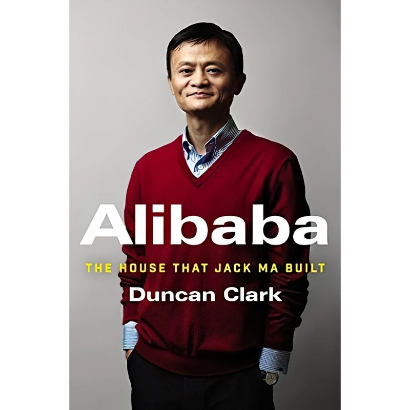 کتاب Alibaba اثر Duncan Clark انتشارات Ecco