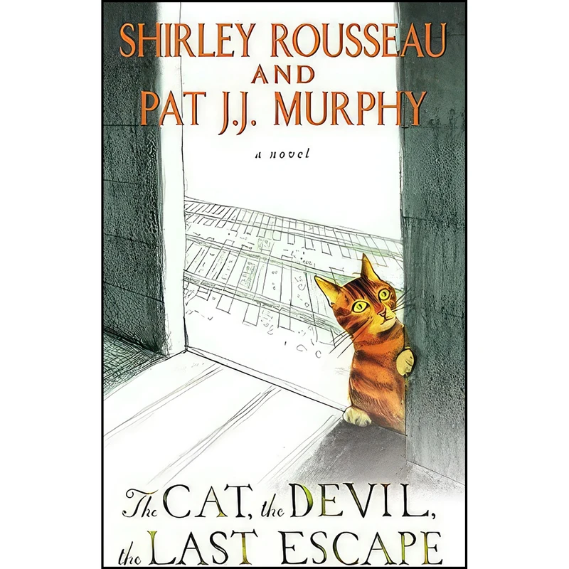 کتاب The Cat, the Devil, the Last Escape اثر جمعي از نويسندگان انتشارات William Morrow Paperbacks