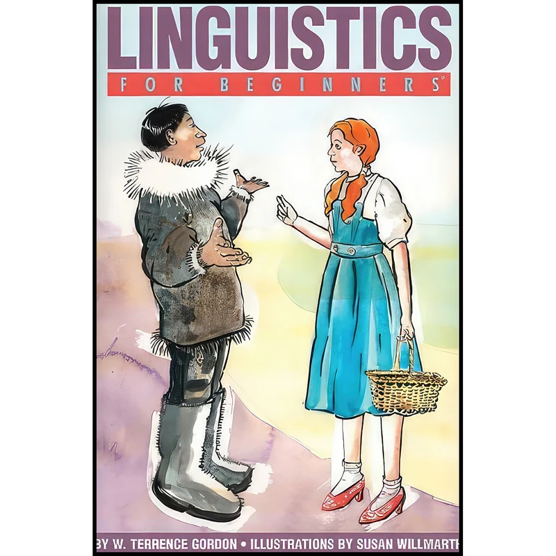 کتاب Linguistics For Beginners اثر جمعي از نويسندگان انتشارات For Beginners